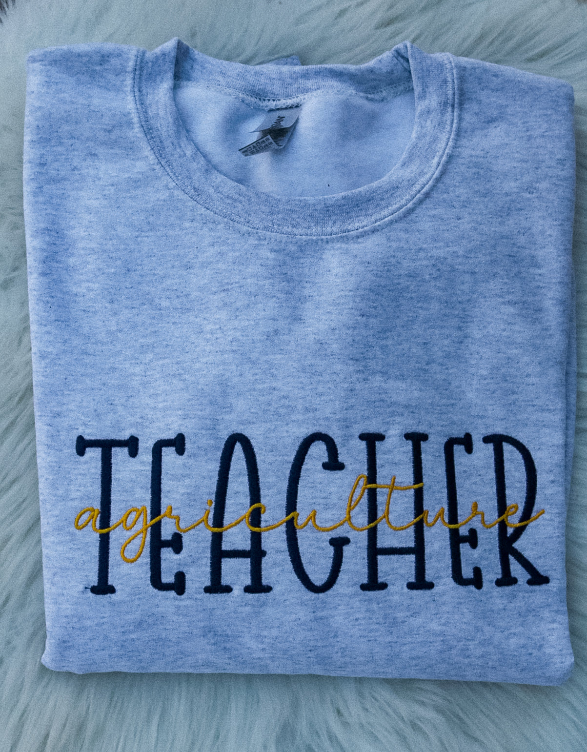 Agriculture Teacher Embroidered Sweatshirt