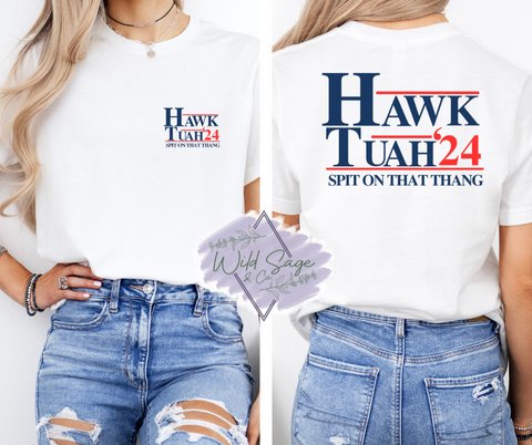 Hawk Tuah '24 Shirt