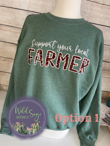 Support Your Local Farmer Embroidered Sweatshirt